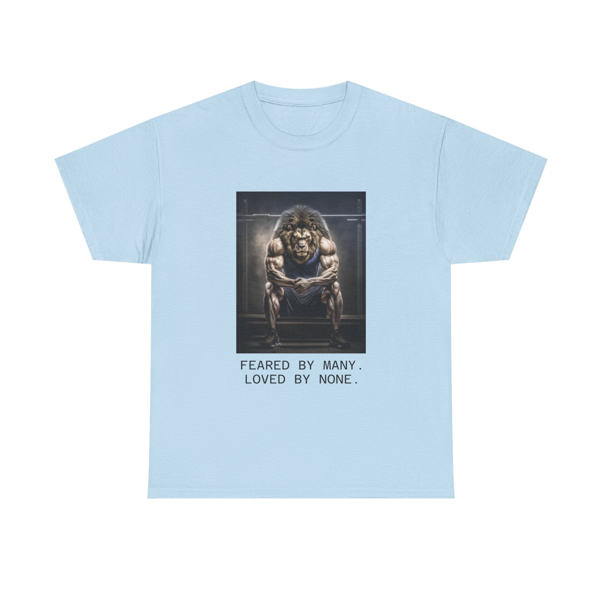 Lion Portrait Tee — "Feared by Many, Loved by None" Graphic T-Shirt