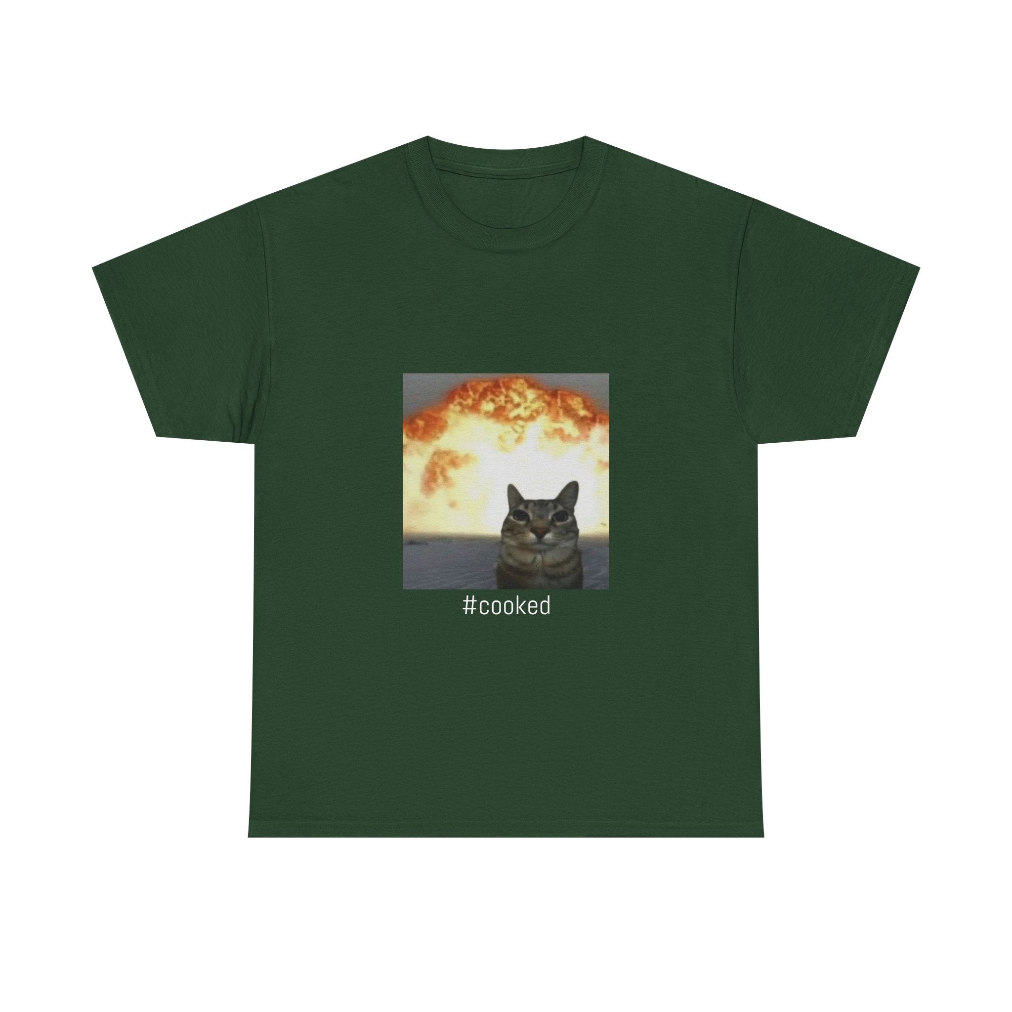 T-Shirt — #cooked Cat Meme Tee (Apocalyptic Cat Graphic)