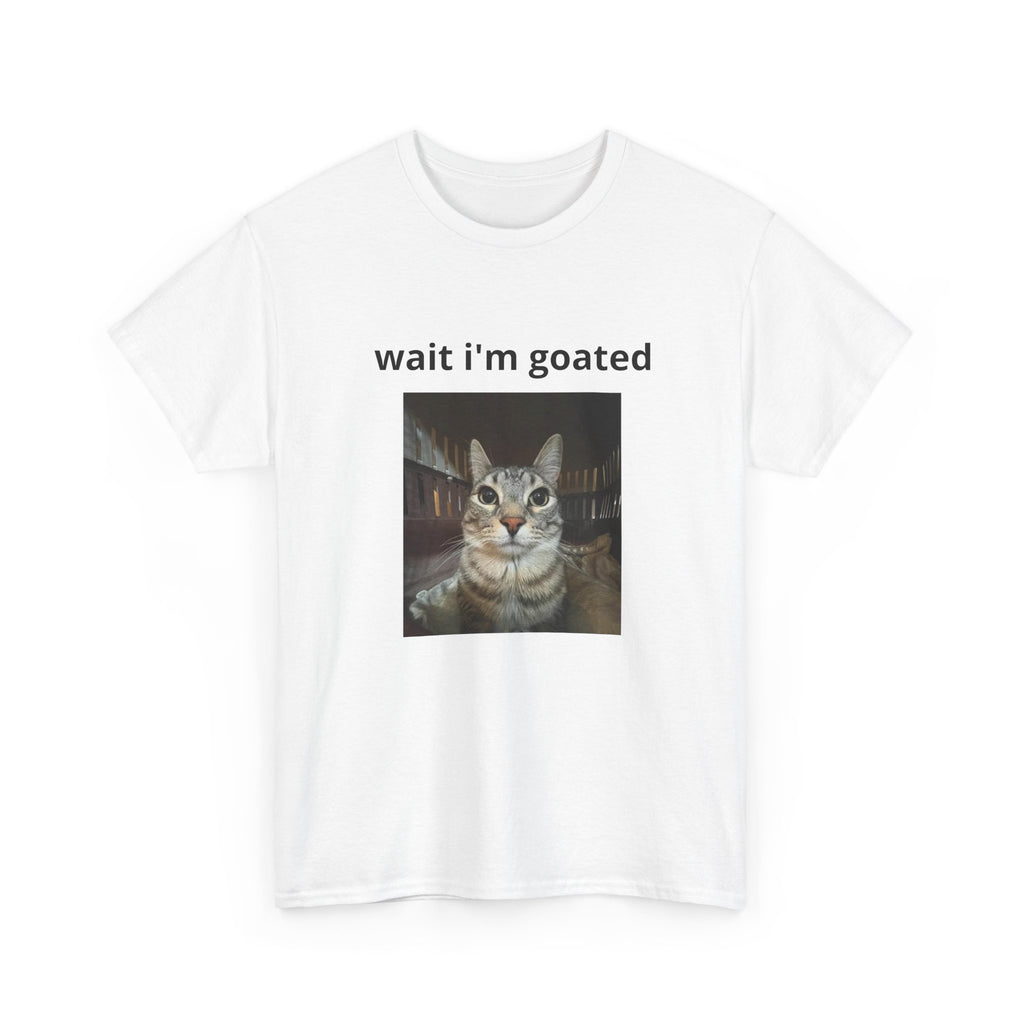 Cat Meme T‑Shirt – “wait i’m goated” Funny Cat Photo Tee