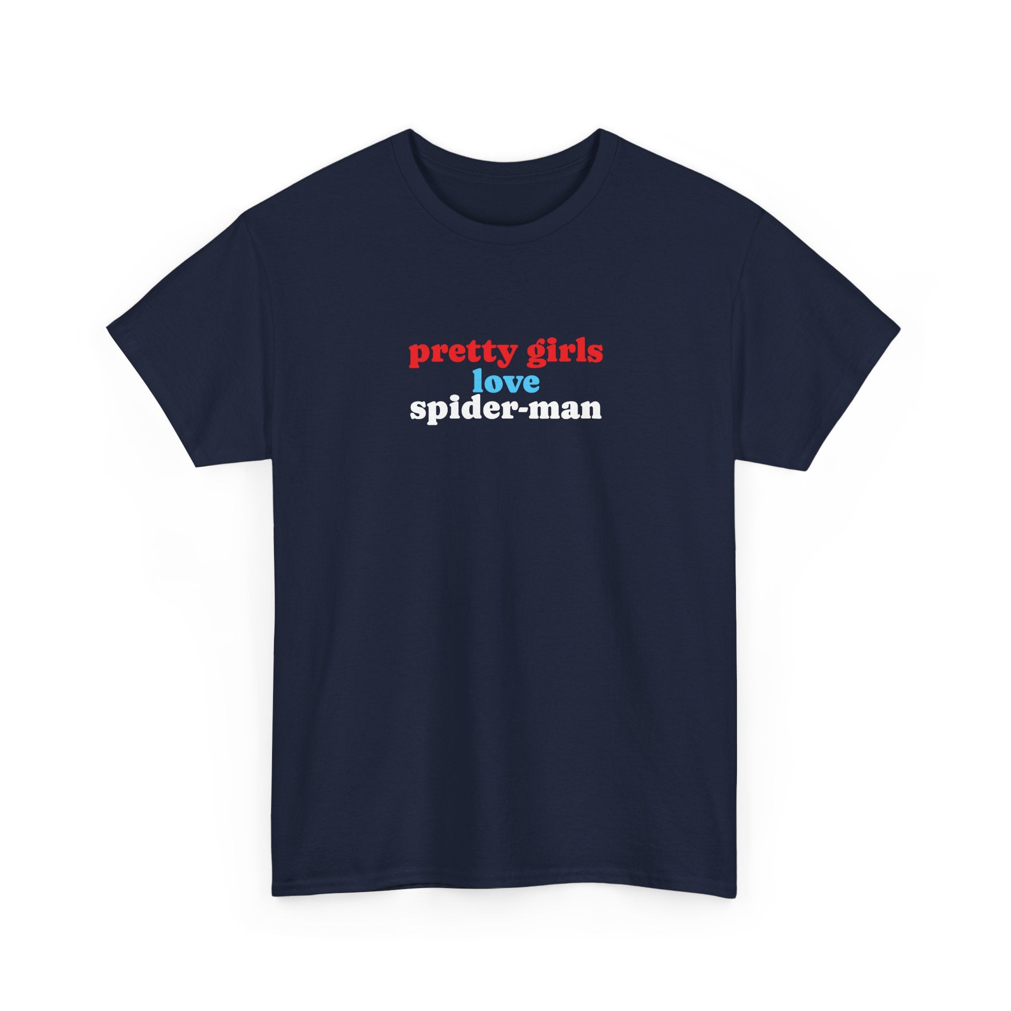Pretty Girls Love Spider-Man Tee