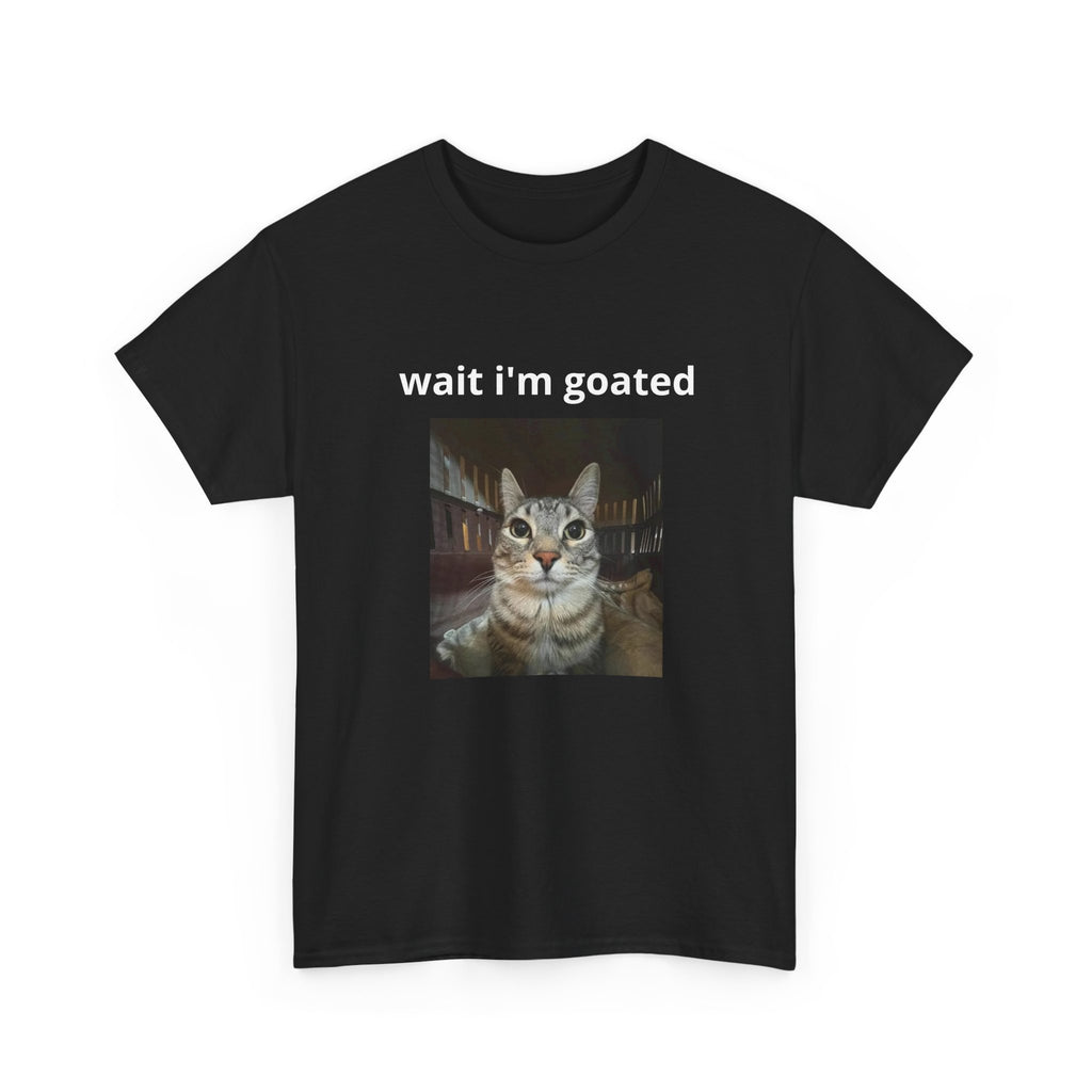 Cat Meme T‑Shirt – “wait i’m goated” Funny Cat Photo Tee