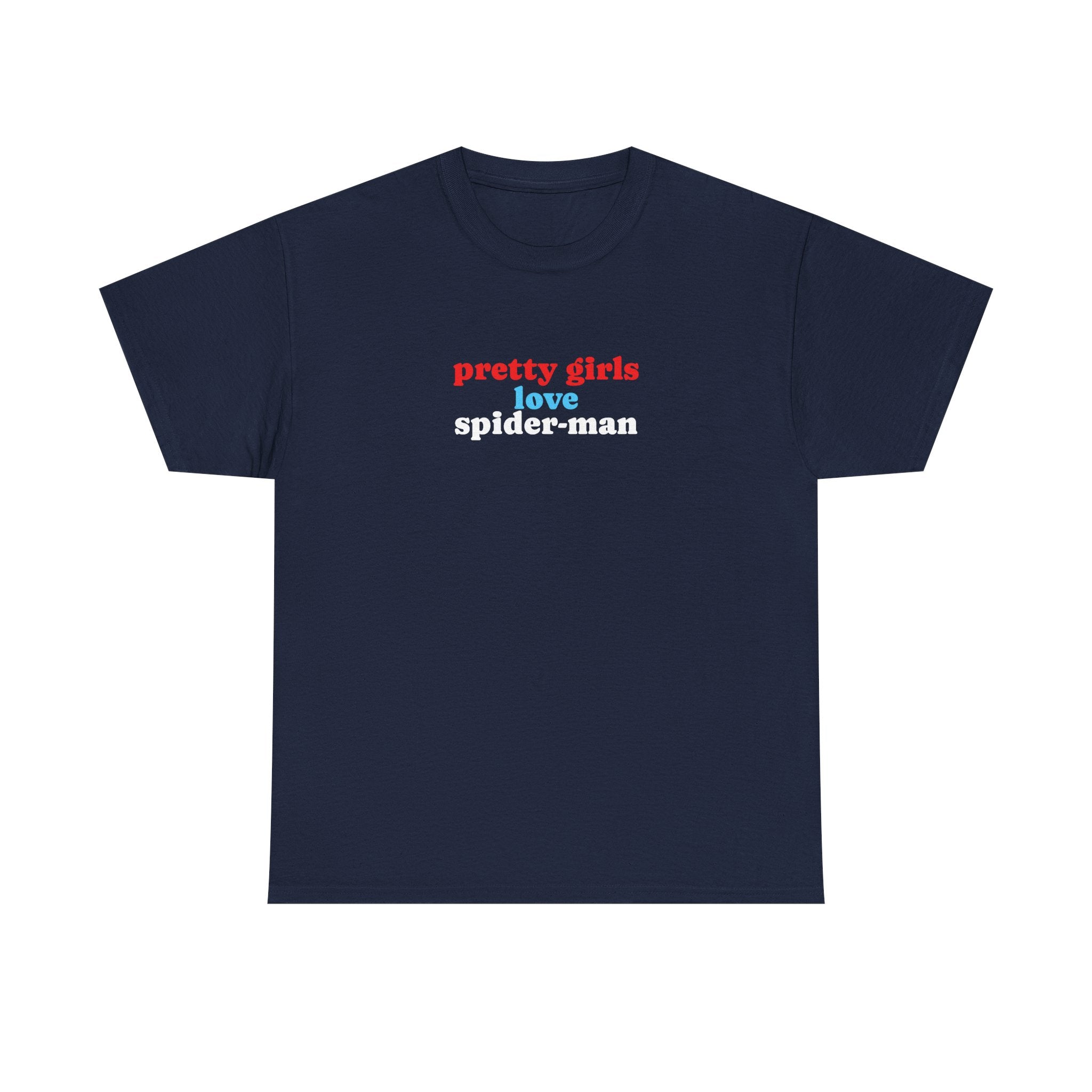 Pretty Girls Love Spider-Man Tee