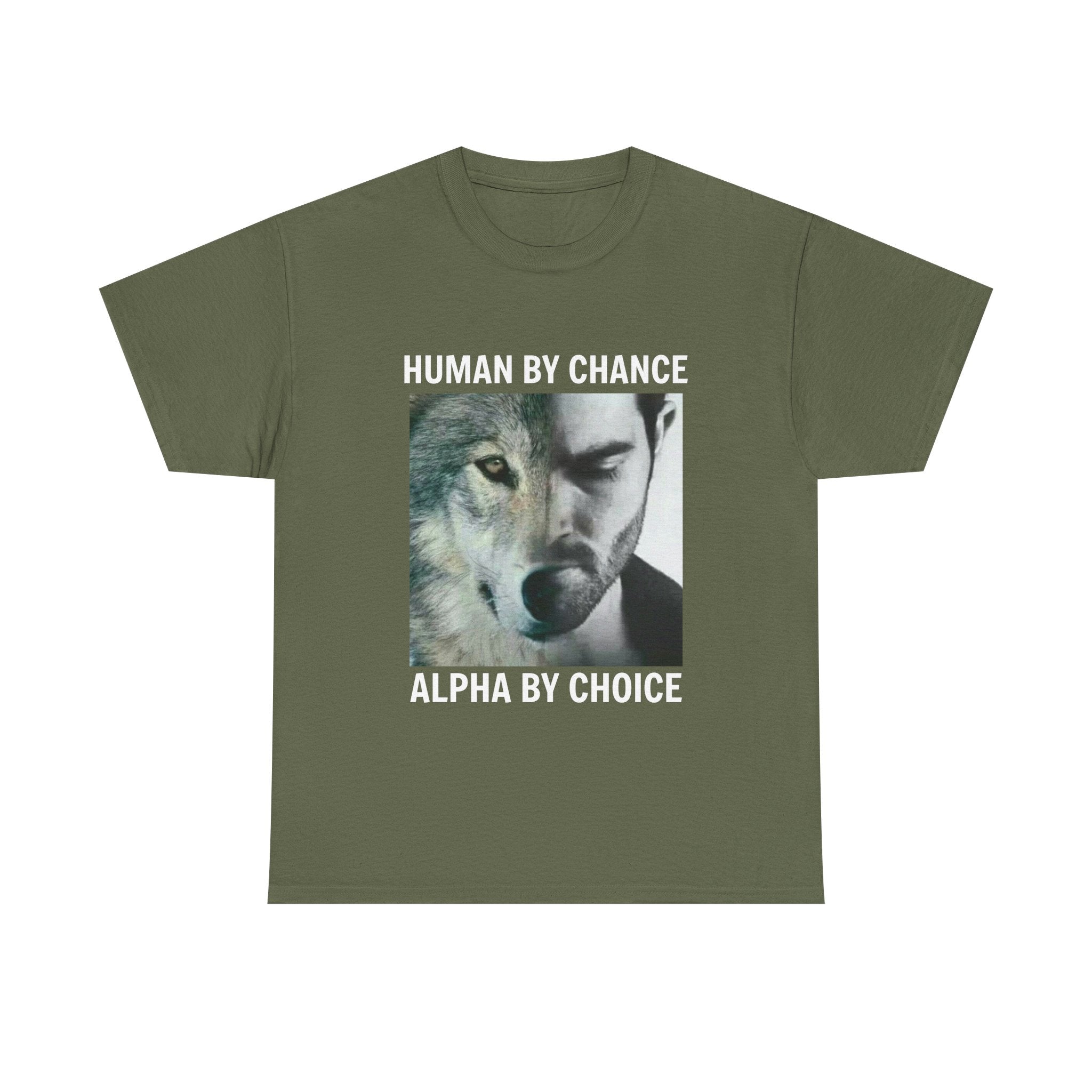 Wolf Spirit T-Shirt – "Human by Chance, Alpha by Choice" Graphic Tee