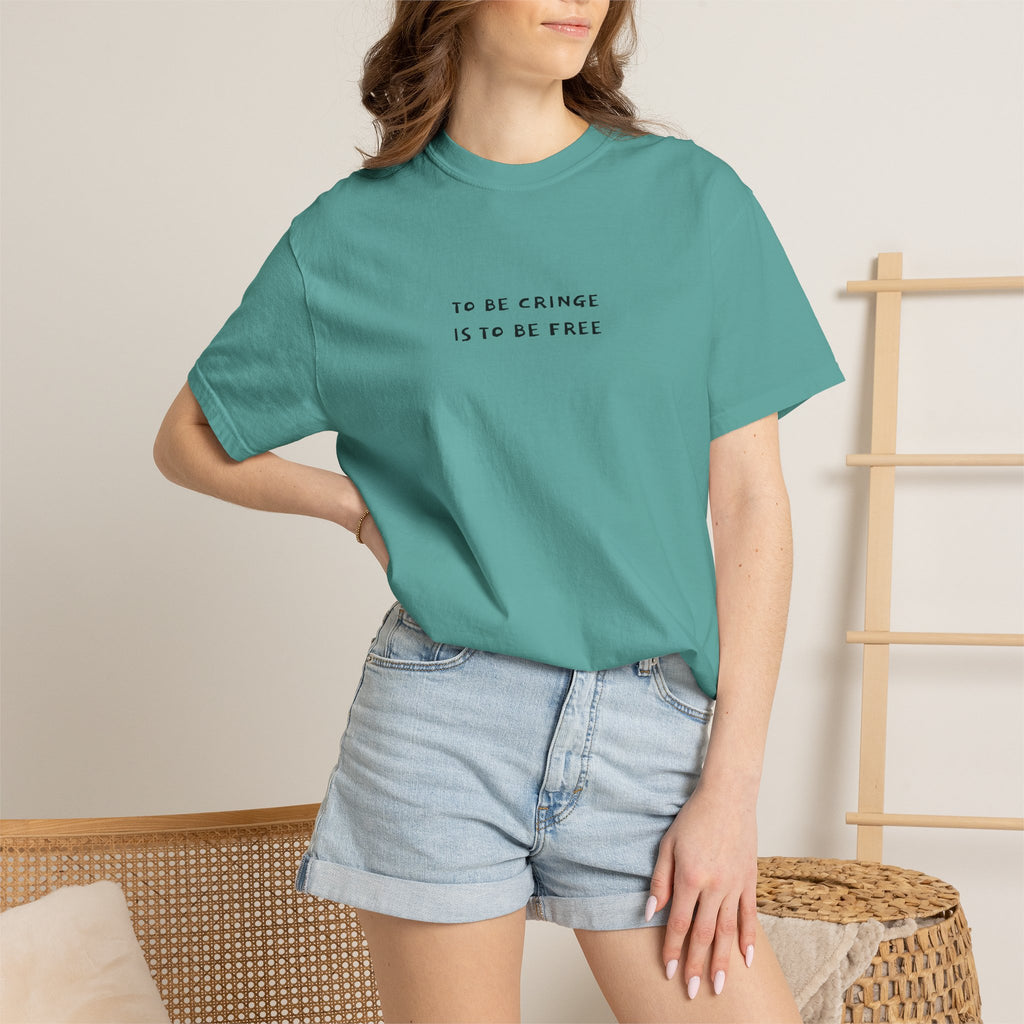 To Be Cringe Is To Be Free T-Shirt