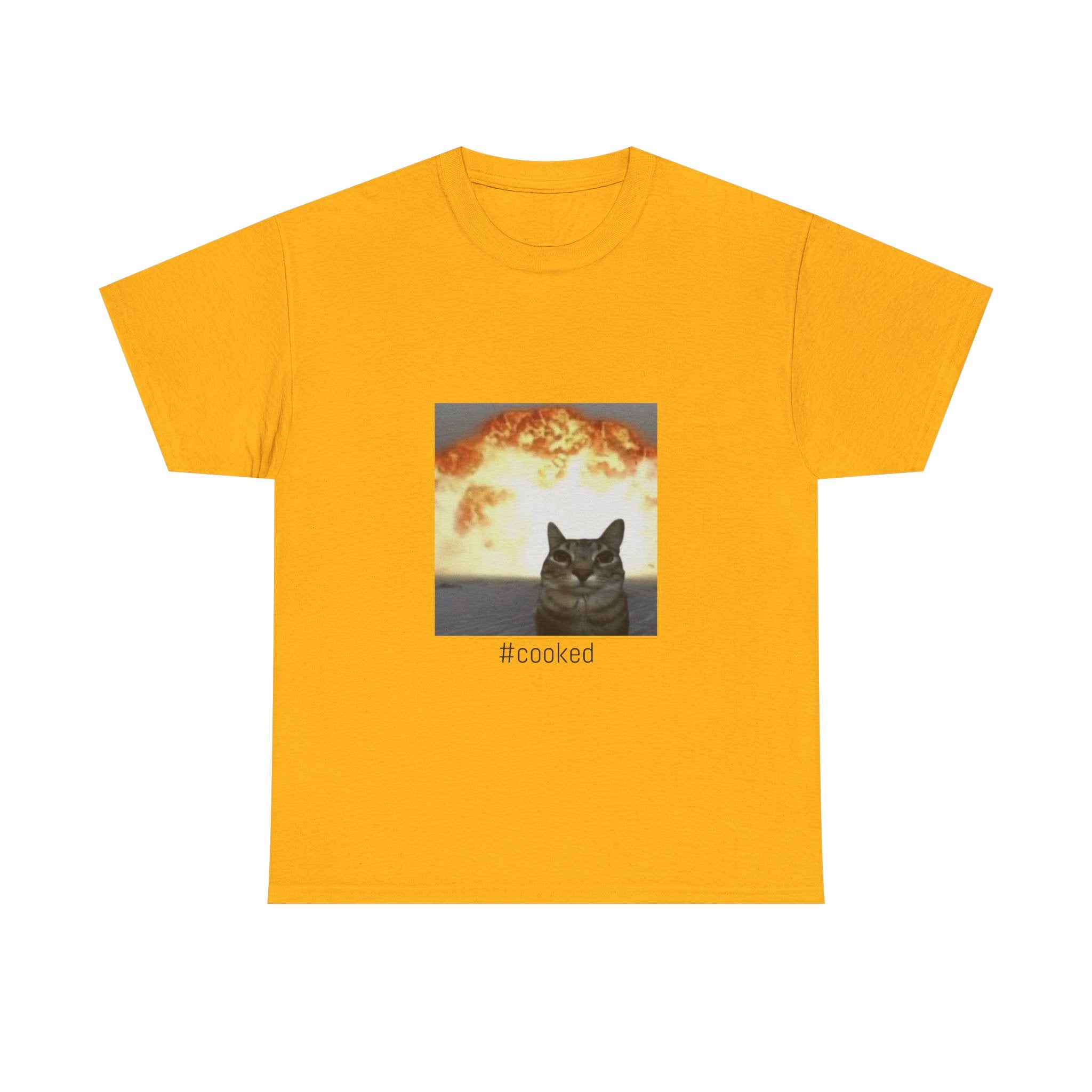 T-Shirt — #cooked Cat Meme Tee (Apocalyptic Cat Graphic)