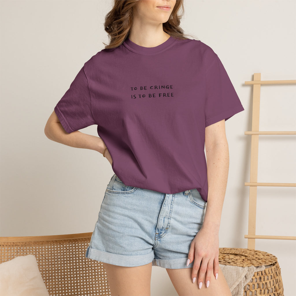 To Be Cringe Is To Be Free T-Shirt