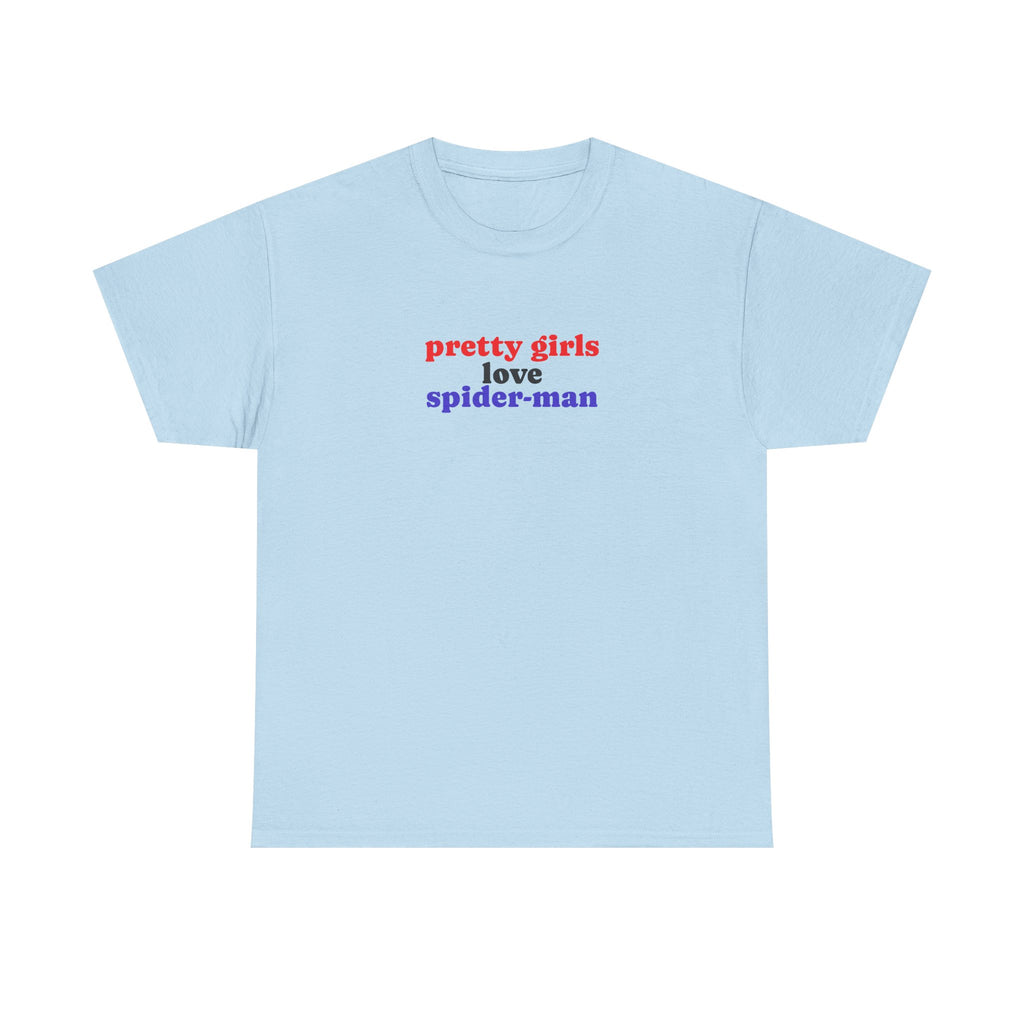 Pretty Girls Love Spider-Man Tee