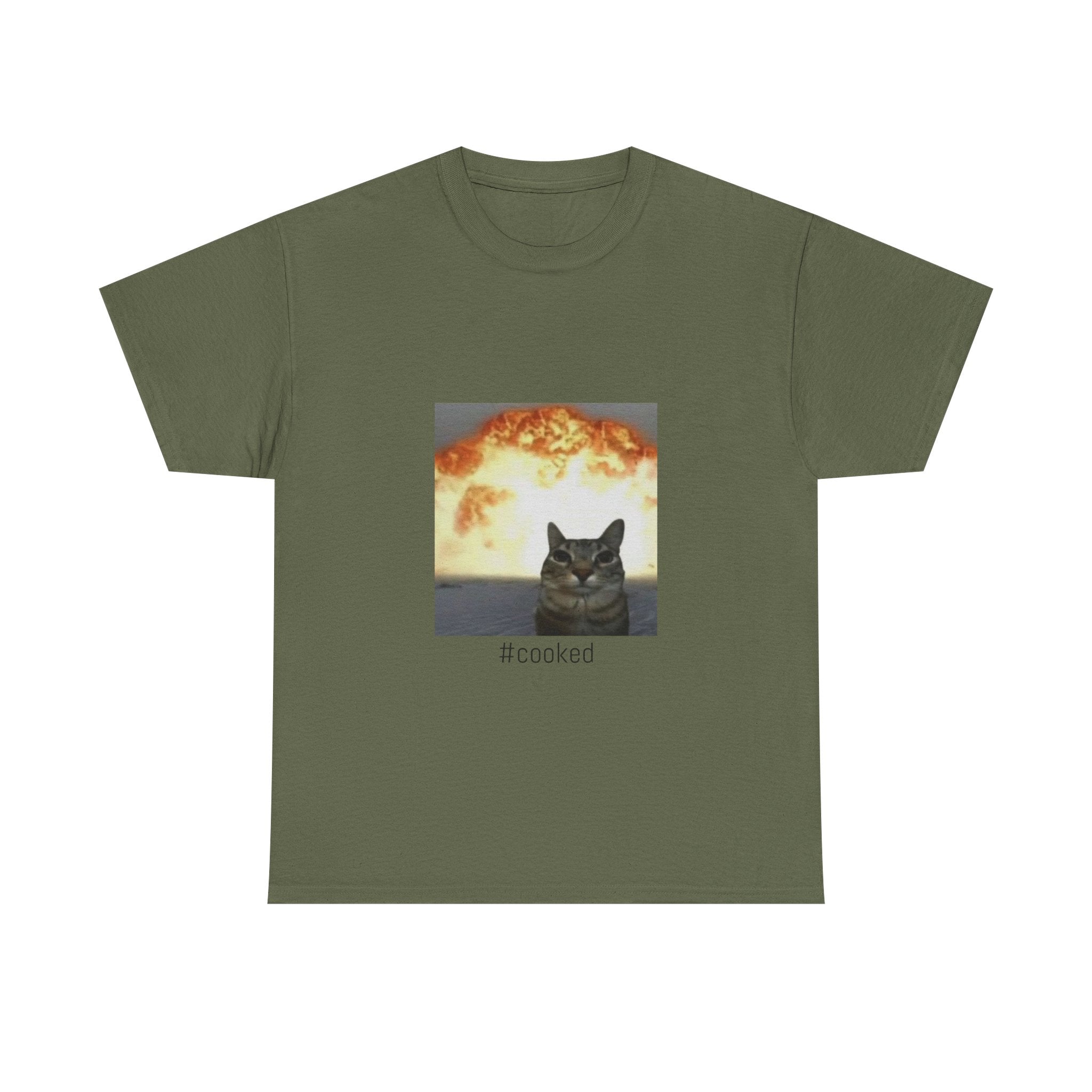 T-Shirt — #cooked Cat Meme Tee (Apocalyptic Cat Graphic)