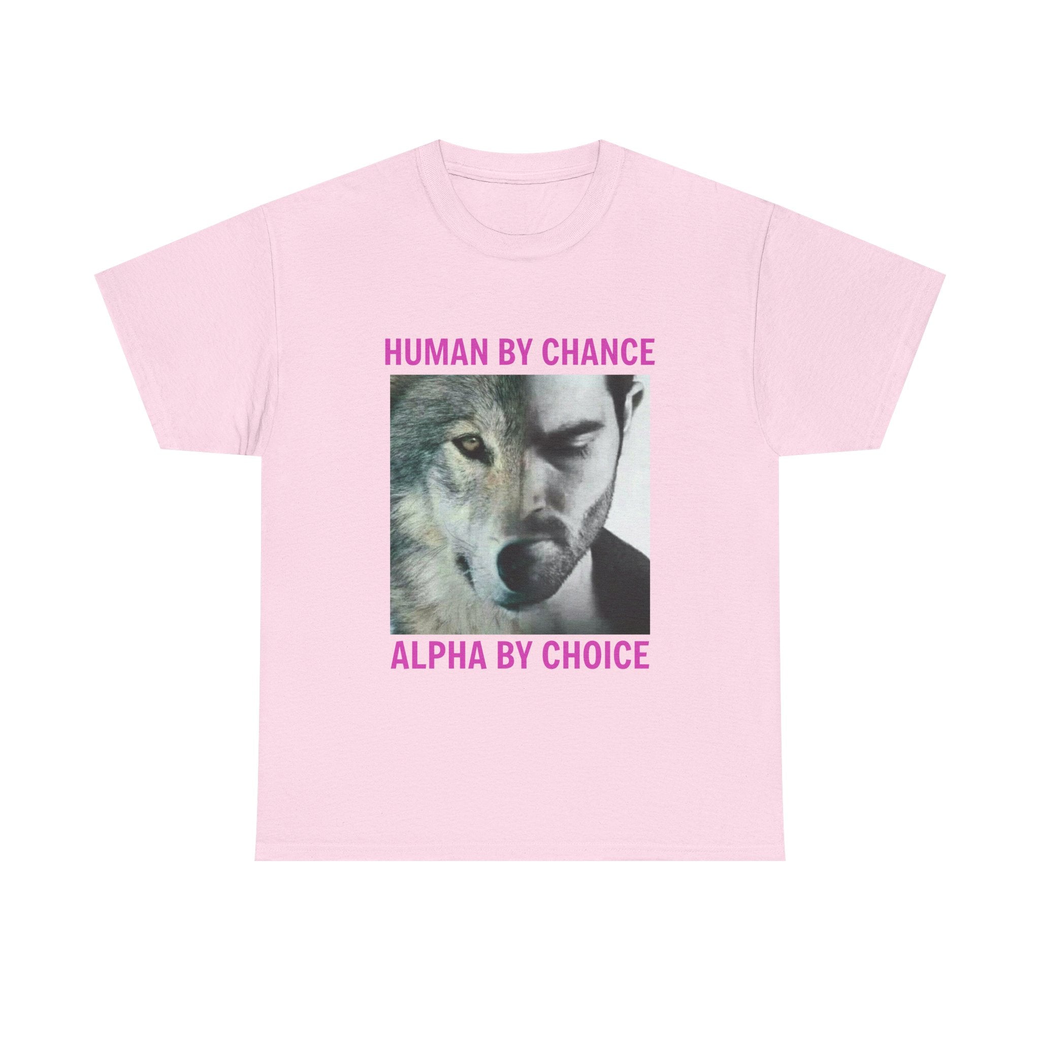 Wolf Spirit T-Shirt – "Human by Chance, Alpha by Choice" Graphic Tee