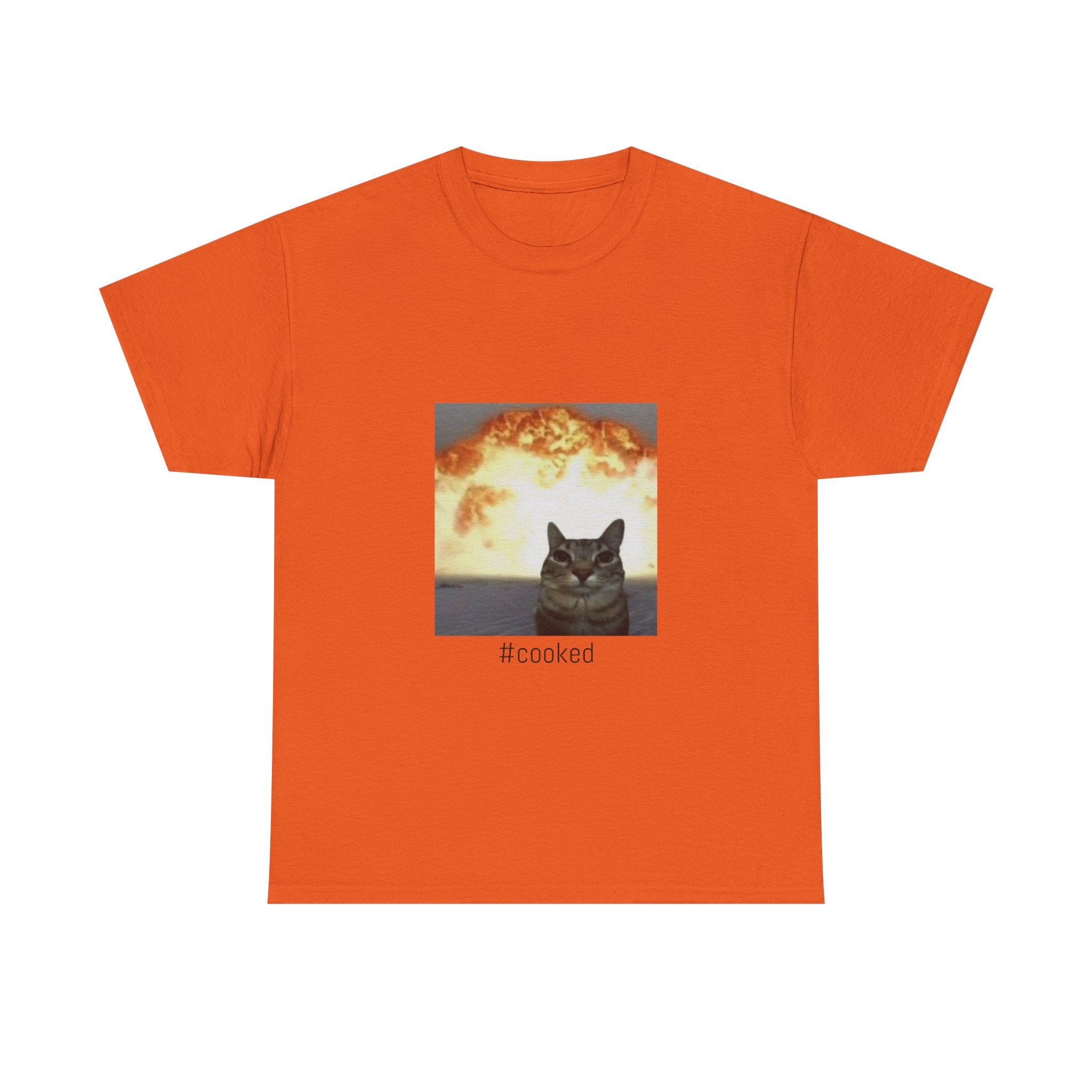 T-Shirt — #cooked Cat Meme Tee (Apocalyptic Cat Graphic)
